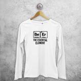 'Beer - The essential element' adult longsleeve shirt