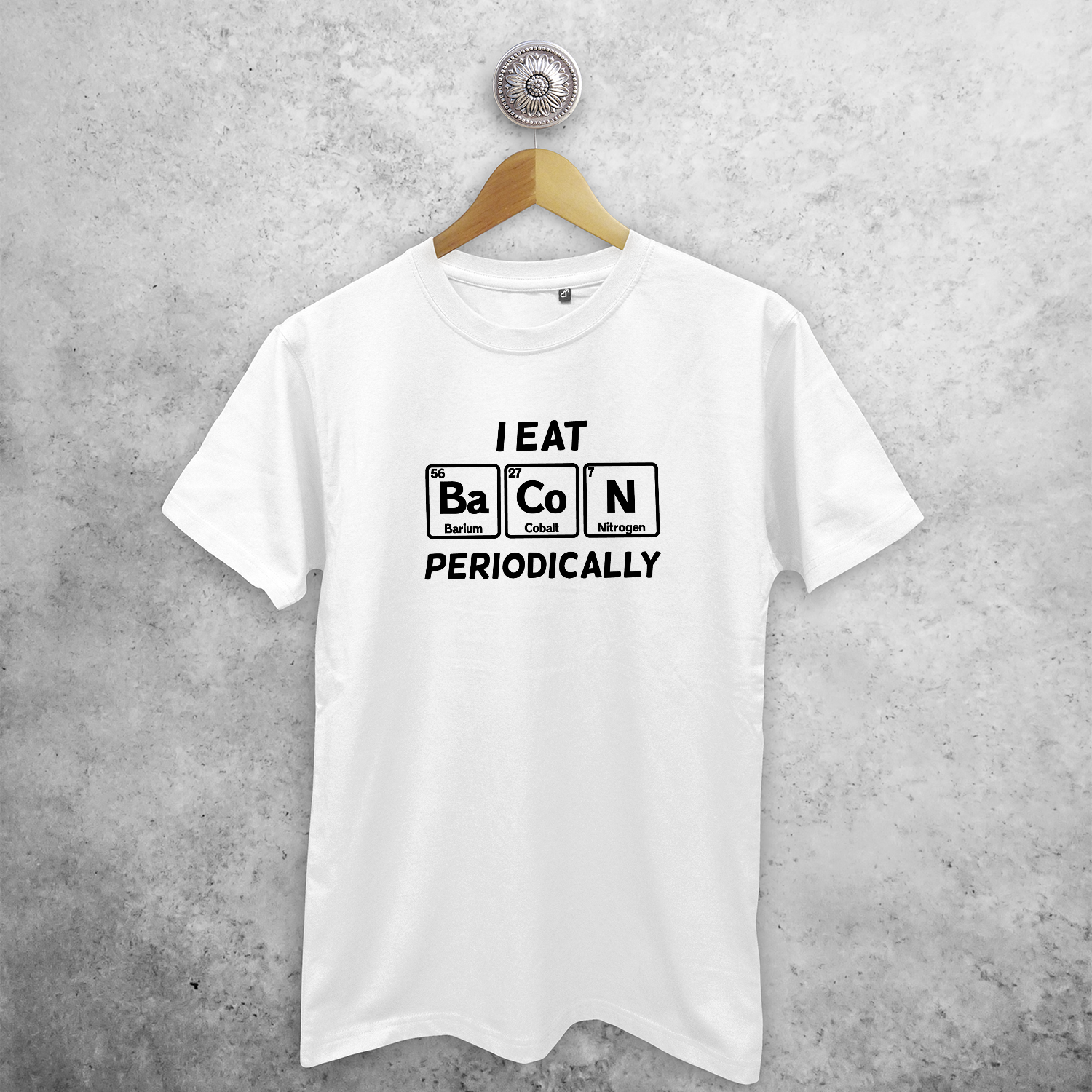 'I eat bacon periodically' adult shirt