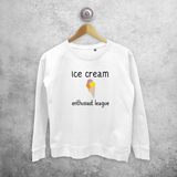 'Ice cream enthusiast league' sweater