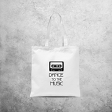 'Dance to the music' tote bag