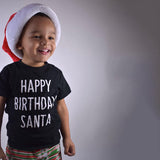 'Happy birthday Santa' kids shortsleeve shirt