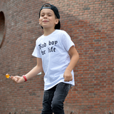 'Bad boy for life' kids shortsleeve shirt