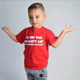 'I'm on the naughty list' kids shortsleeve shirt