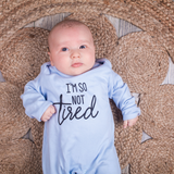 'I'm so not tired' baby romper