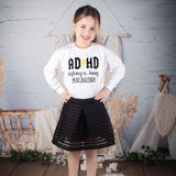 'ADHD - Highway to… heeeey MACARENA!' kids longsleeve shirt