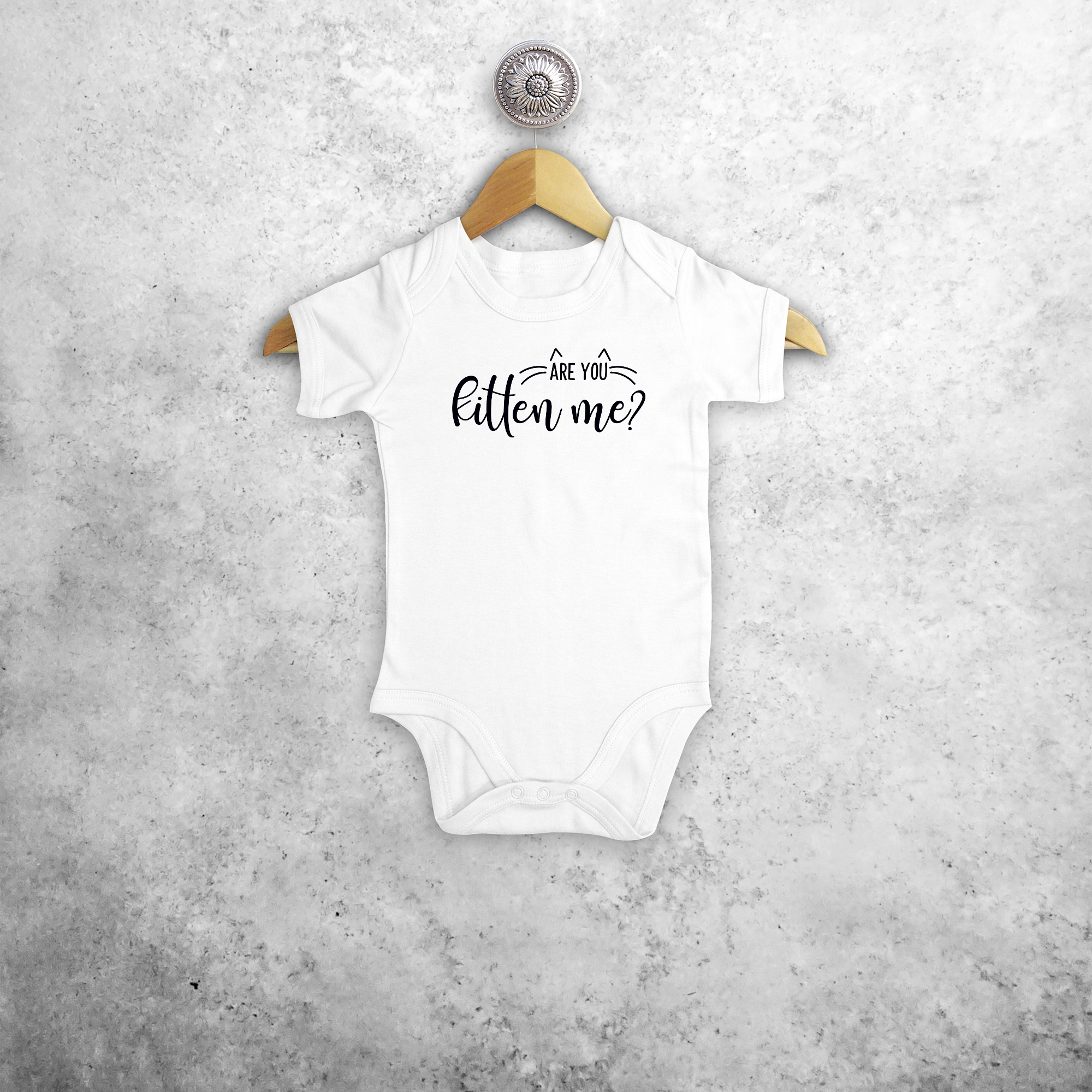 'Are you kitten me?' baby shortsleeve bodysuit