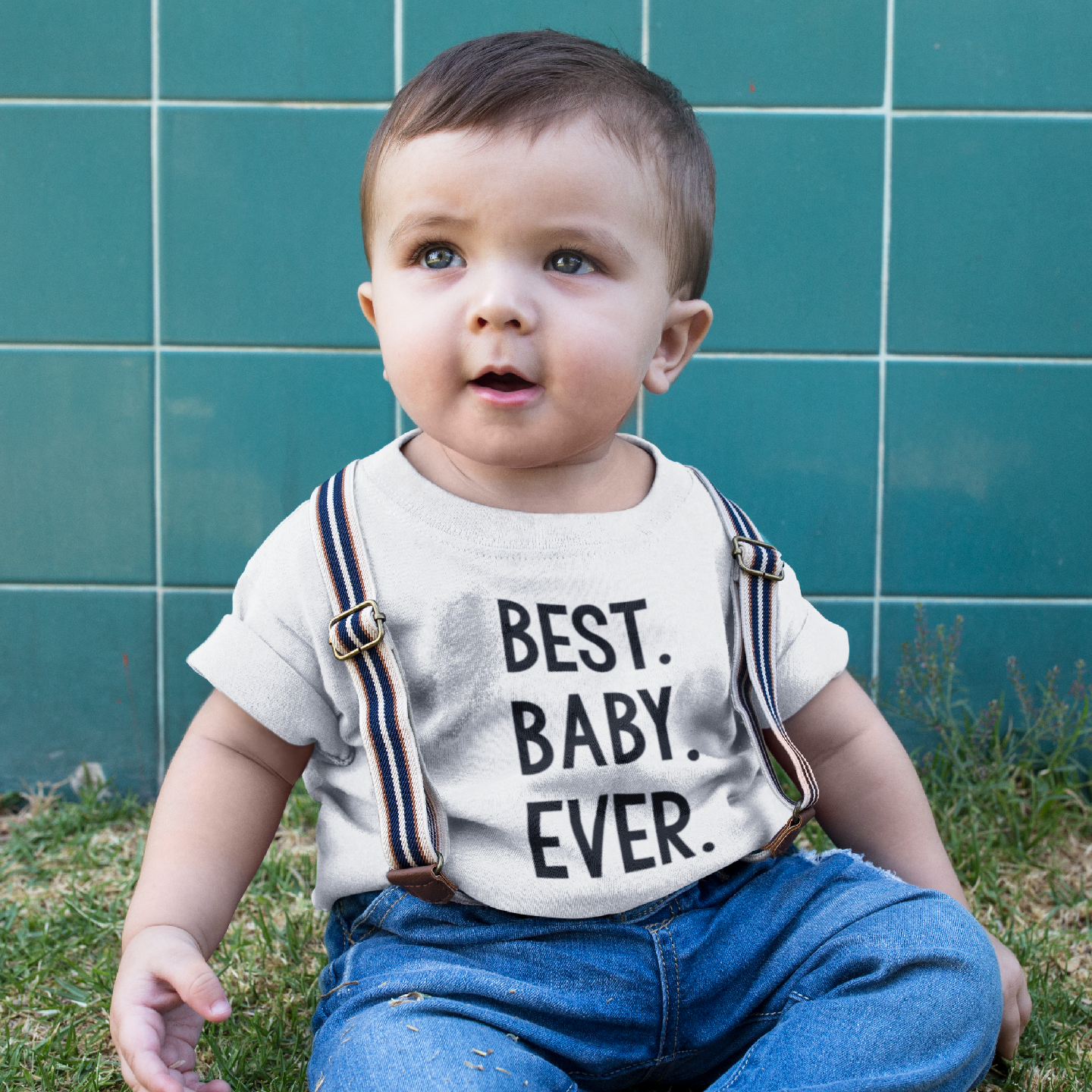 'Best. Baby. Ever.' baby shortsleeve shirt