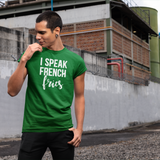 'I speak french fries' adult shirt