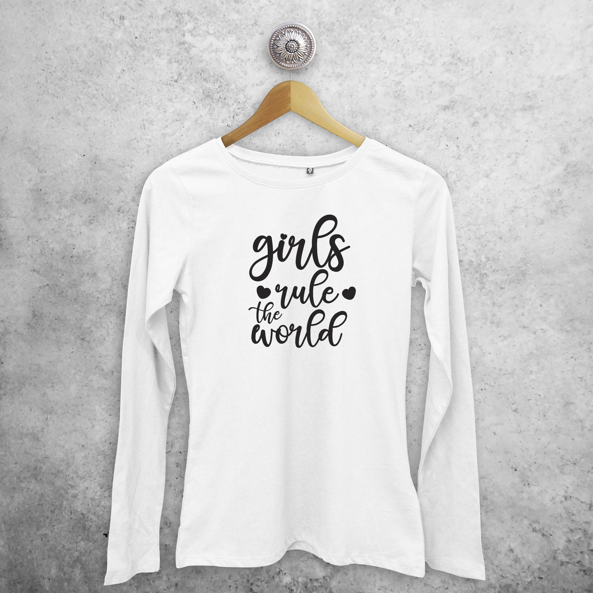 'Girls rule the world' adult longsleeve shirt