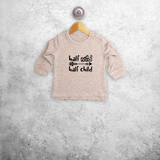 'Half wild, Half child' baby sweater