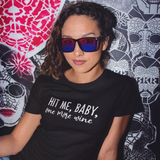 'Hit me, baby, one more wine' adult shirt