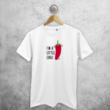 'I'm a little chili' adult shirt