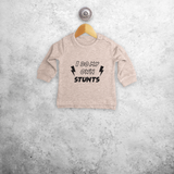 'I do my own stunts' baby sweater