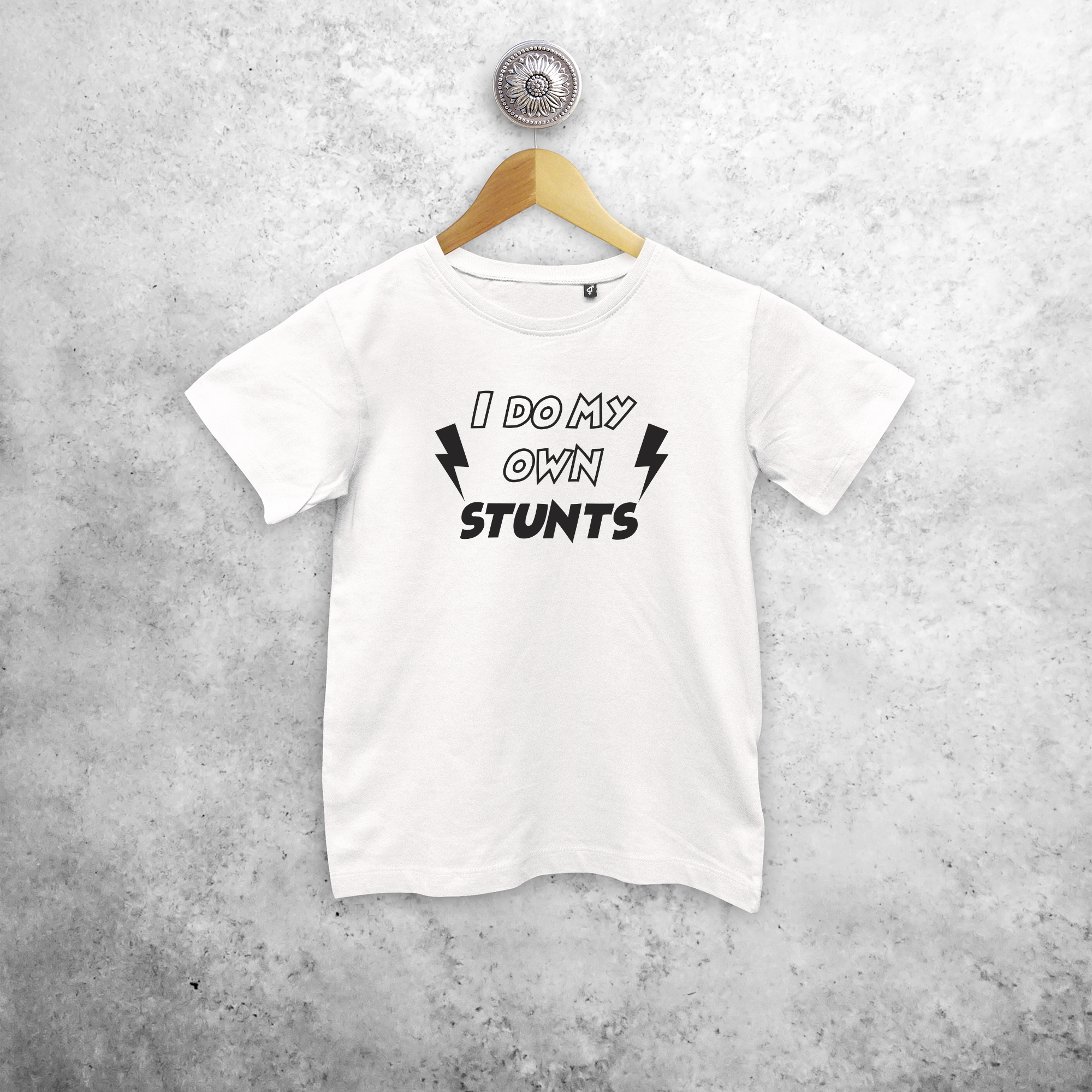 'I do my own stunts' kids shortsleeve shirt