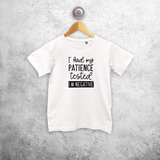 'I had my patience tested - I'm negative' kids shortsleeve shirt