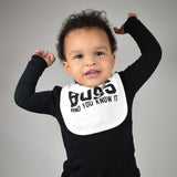 'Boss and you know it' baby bib