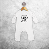 'It wasn't me - Oh, wait, that was me.' baby romper