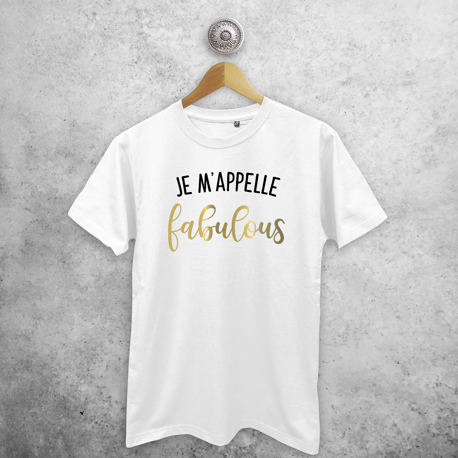 'Je m'appelle fabulous' adult shirt