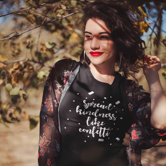 'Spread kindness like confetti' adult shirt