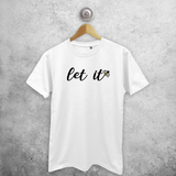 'Let it bee' adult shirt