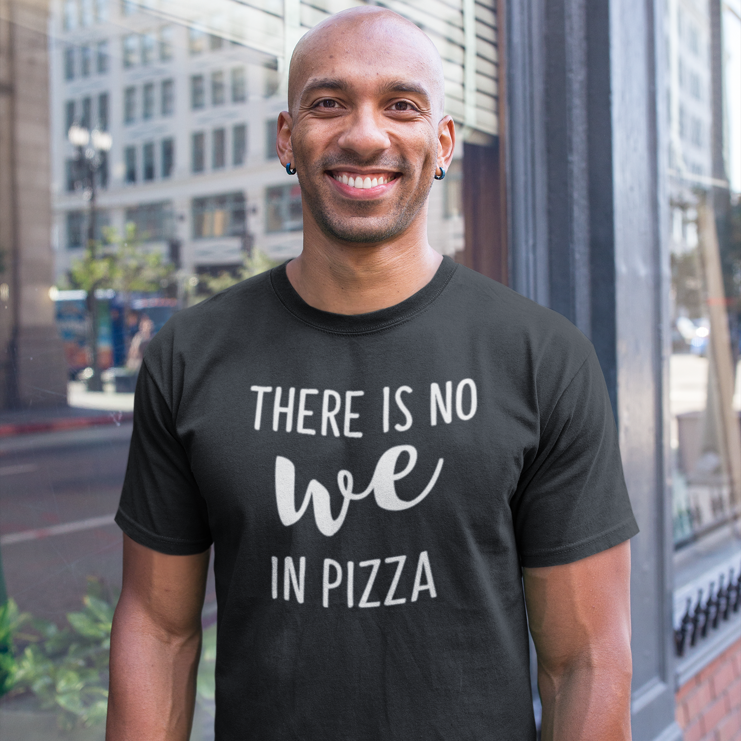 'There is no we in pizza' adult shirt