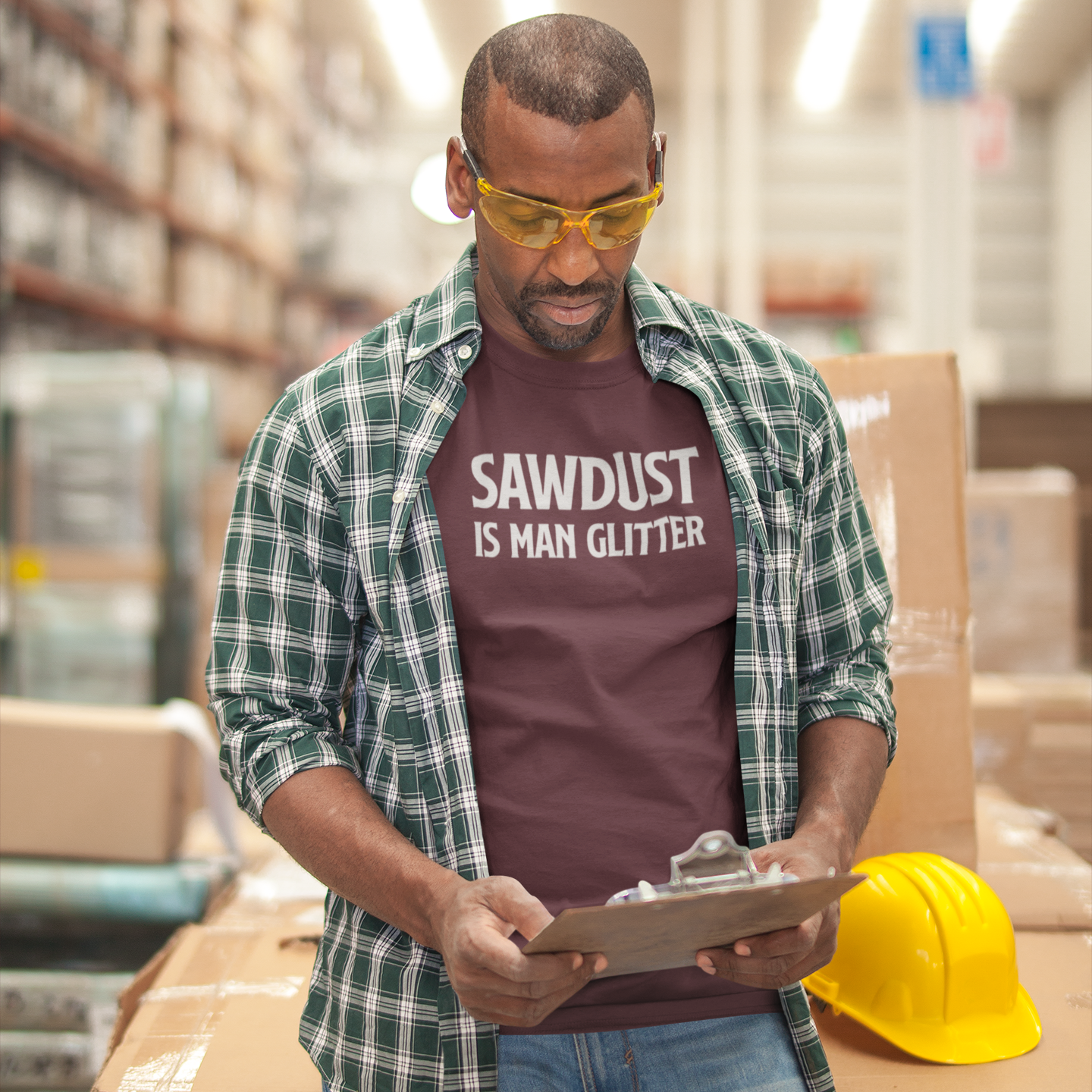 'Sawdust is man glitter' adult shirt