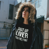 'Shut up liver, you're fine' sweater