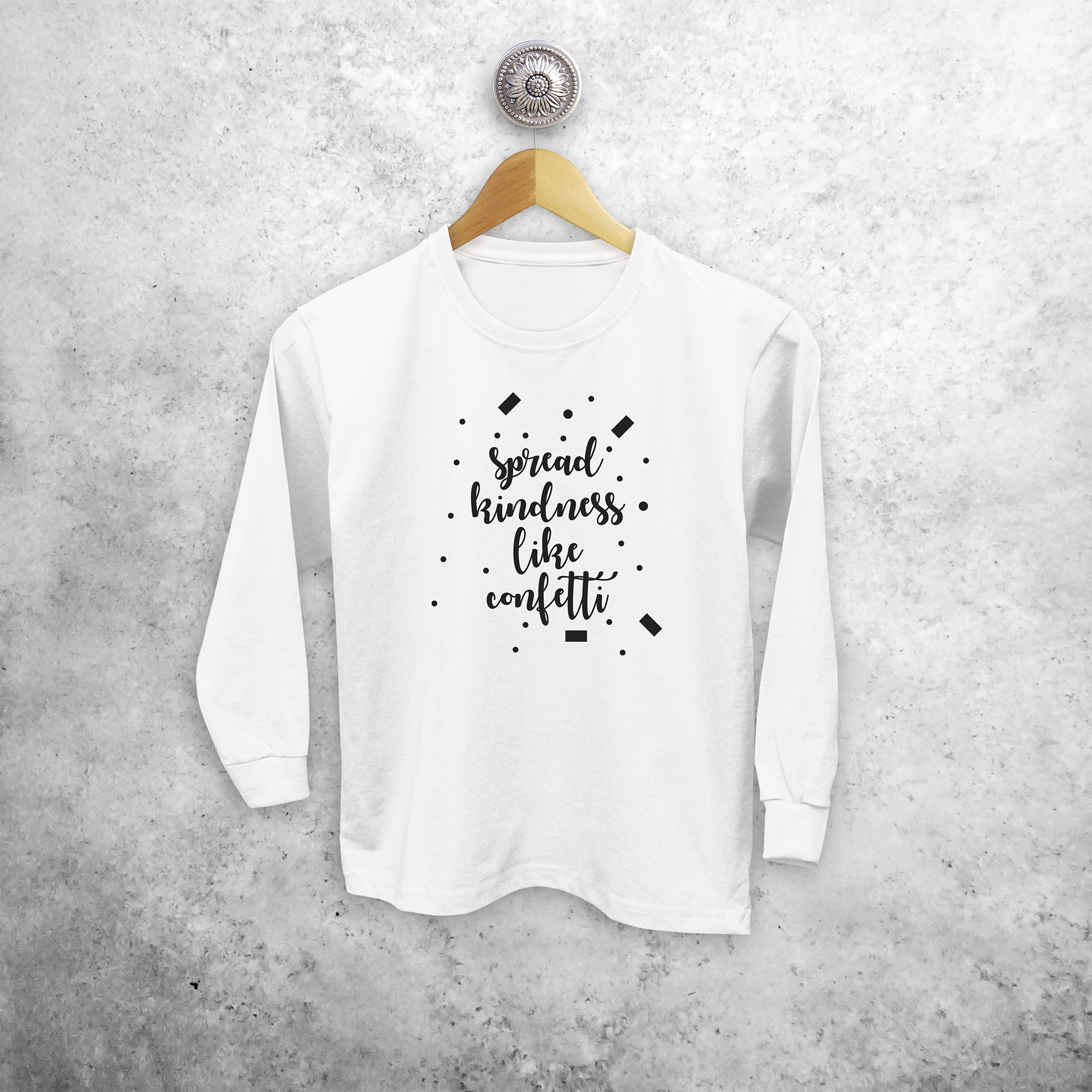 'Spread kindness like confetti' kids longsleeve shirt