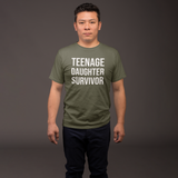 'Teenage daughter survivor' adult shirt