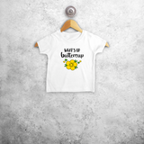 'What's up buttercup' baby shortsleeve shirt